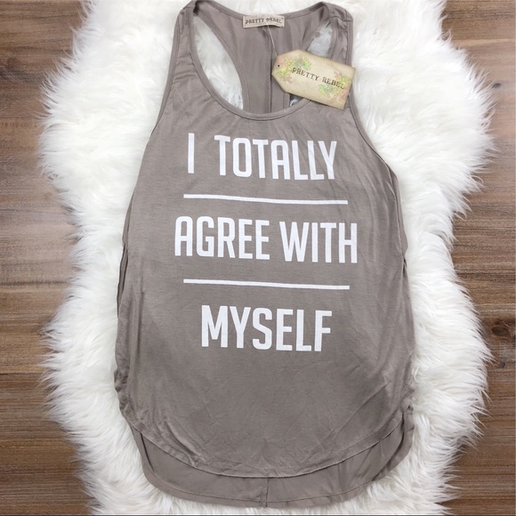 Pretty Rebel Tops - Pretty Rebel | I Totally Agree With Myself Tank M